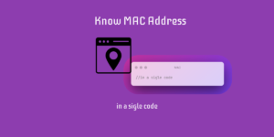 Know MAC Address in windows